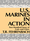 U.S. Marines in Action